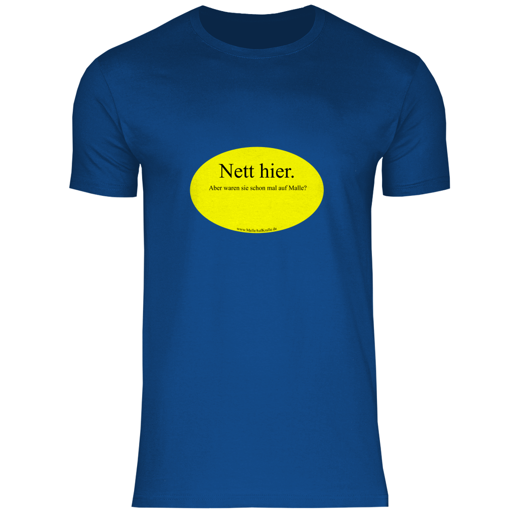 T-Shirt - Waren sie schon mal auf Malle?