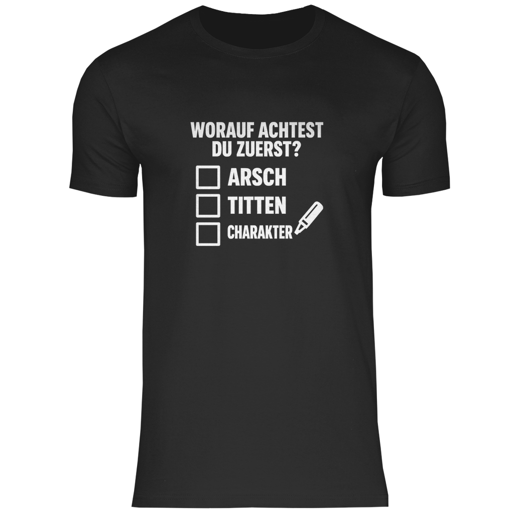 T-Shirt - Worauf achtest du zuerst?