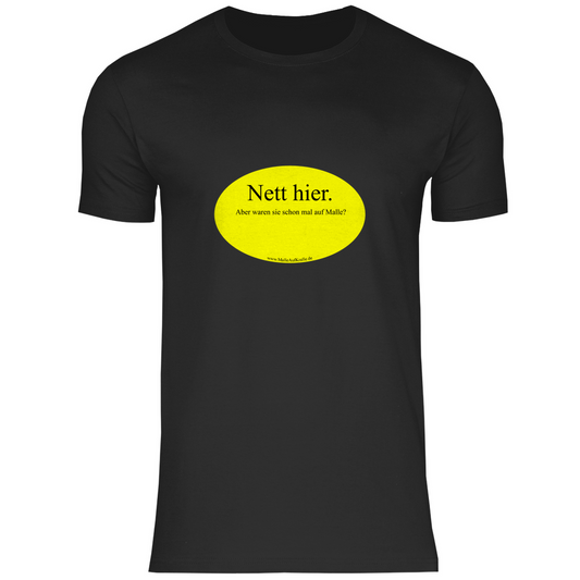 T-Shirt - Waren sie schon mal auf Malle?