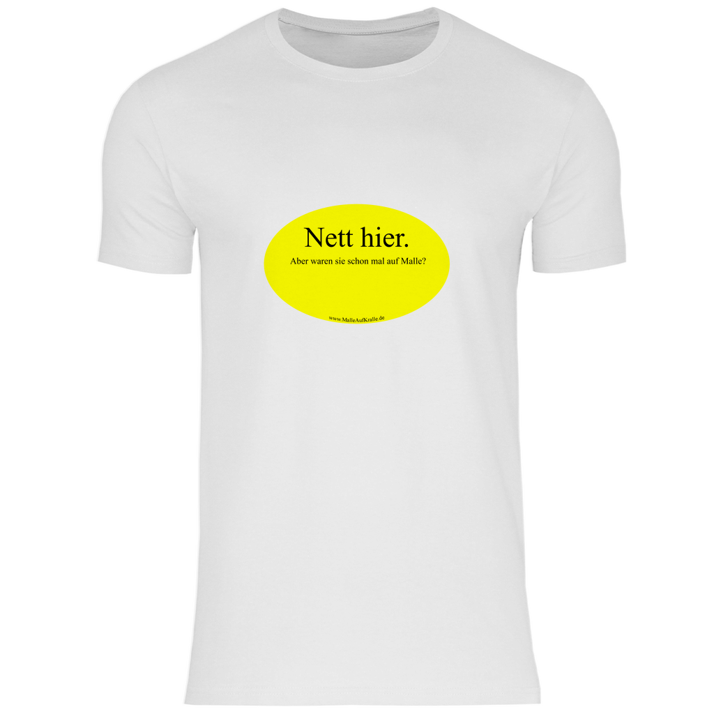 T-Shirt - Waren sie schon mal auf Malle?